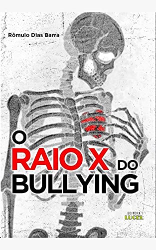 Livro PDF O RAIO-X DO BULLYING