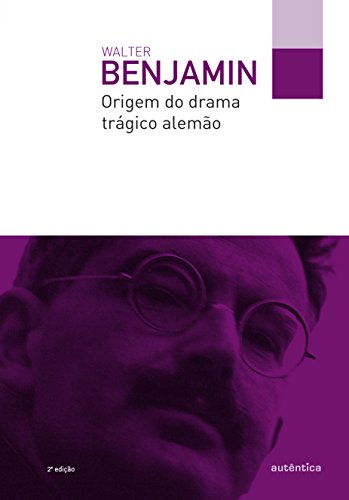 Livro PDF Origem do drama trágico alemão