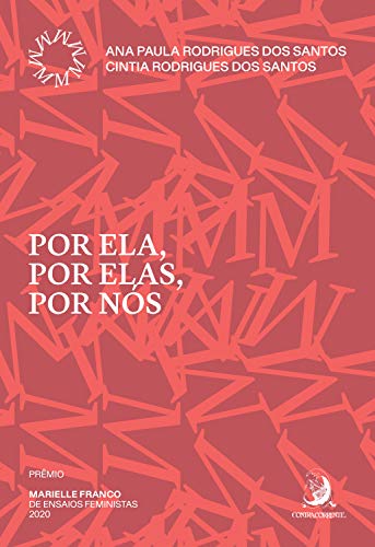 Capa do livro: Por ela, por elas, por nós (Prêmio Marielle Franco de Ensaios Feministas Livro 1) - Ler Online pdf