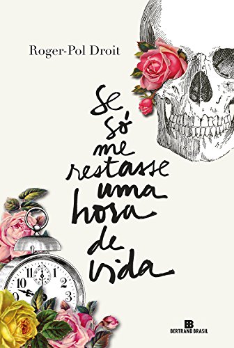 Livro PDF: Se só me restasse uma hora de vida