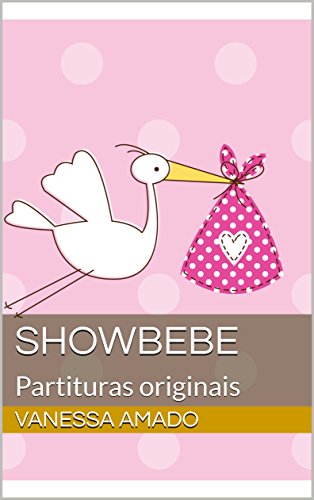 Livro PDF ShowBebé: Partituras originais