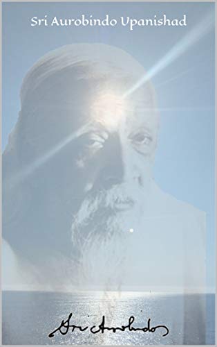 Capa do livro: Sri Aurobindo Upanishad - Ler Online pdf
