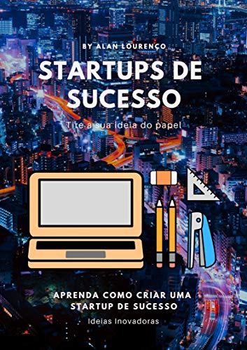 Capa do livro: Startups De Sucesso - Ler Online pdf