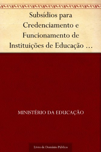 Livro PDF: Subsídios para Credenciamento e Funcionamento de Instituições de Educação Infantil – Vol. 01