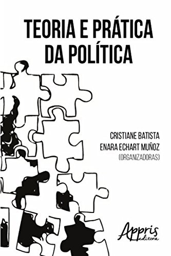 Capa do livro: Teoria e prática da política (Ciências Sociais) - Ler Online pdf