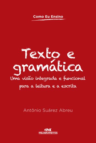 Livro PDF Texto e Gramática (Como Eu Ensino)