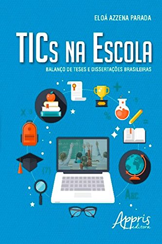 Capa do livro: Tics na escola (Educação e Pedagogia) - Ler Online pdf