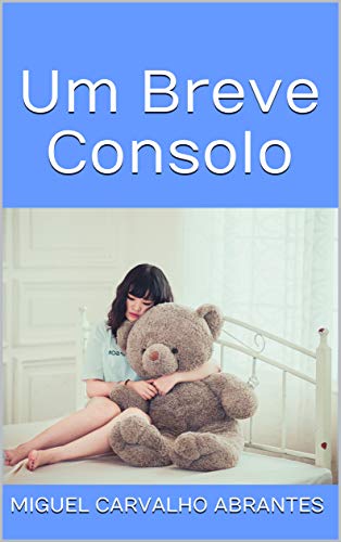 Capa do livro: Um Breve Consolo - Ler Online pdf