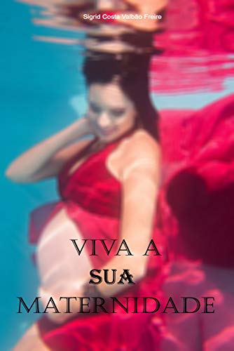 Livro PDF Viva a SUA Maternidade