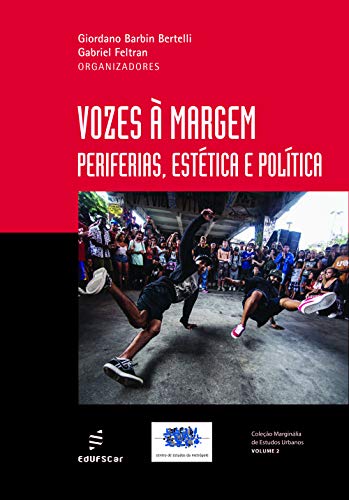 Capa do livro: Vozes à margem: periferias, estética e política - Ler Online pdf