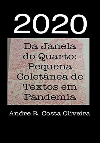 Livro PDF 2020: Da Janela Do Quarto