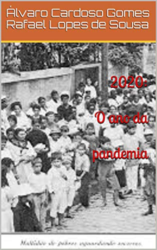 Capa do livro: 2020: O ano da pandemia - Ler Online pdf