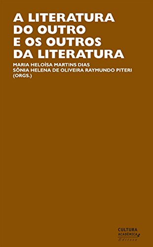 Livro PDF A literatura do outro e os outros da literatura