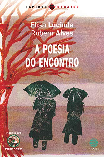 Livro PDF A Poesia do encontro (Papirus debates)