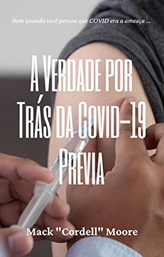 Livro PDF: A Verdade por Trás da Covid-19 Prévia