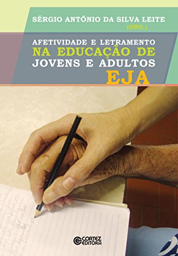 Capa do livro: Afetividade e letramento na educação de jovens e adultos EJA - Ler Online pdf