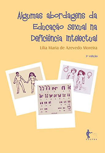 Livro PDF: Algumas abordagens da educação sexual na deficiência intelectual