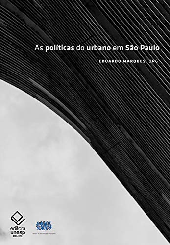 Livro PDF As políticas do urbano em São Paulo