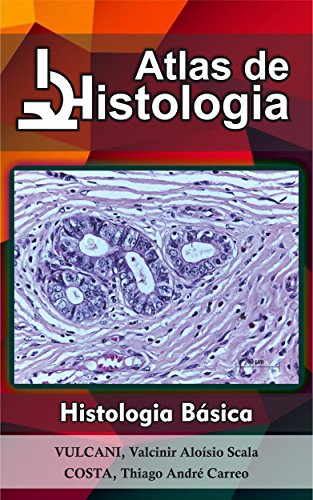 Livro PDF: Atlas de Histologia: histologia básica