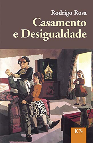 Capa do livro: Casamento e Desigualdade - Ler Online pdf