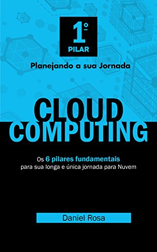 Livro PDF Cloud Computing: Planejando a sua Jornada