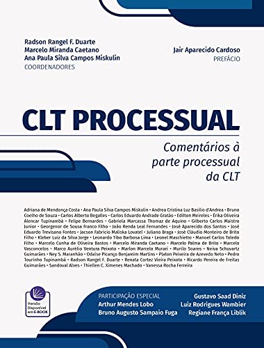 Livro PDF: CLT PROCESSUAL: COMENTÁRIOS À PARTE PROCESSUAL DA CONSOLIDAÇÃO DAS LEIS DO TRABALHO