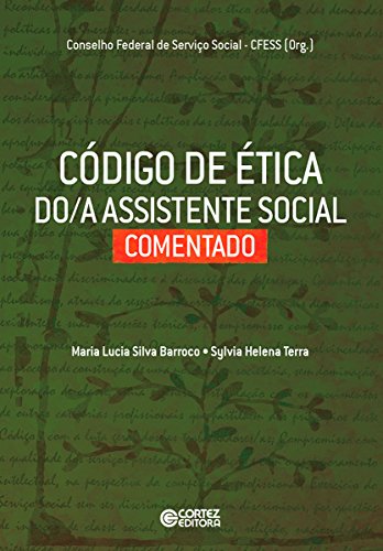 Capa do livro: Código de ética do(a) assistente social comentado - Ler Online pdf