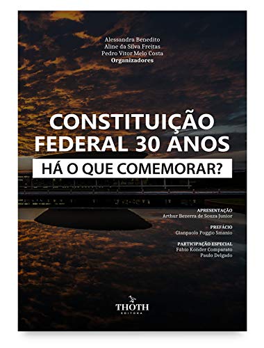 Livro PDF Constituição Federal 30 anos: há o que comemorar?