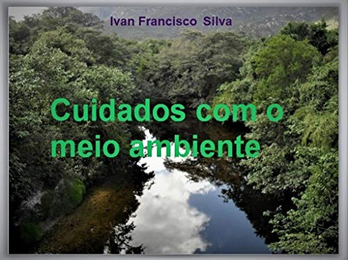 Capa do livro: Cuidados com o meio ambiente: SAÚDE E SEGURANÇA DO TRABALHO - Ler Online pdf