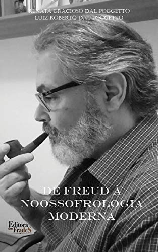 Capa do livro: De Freud à Noossofrologia Moderna - Ler Online pdf