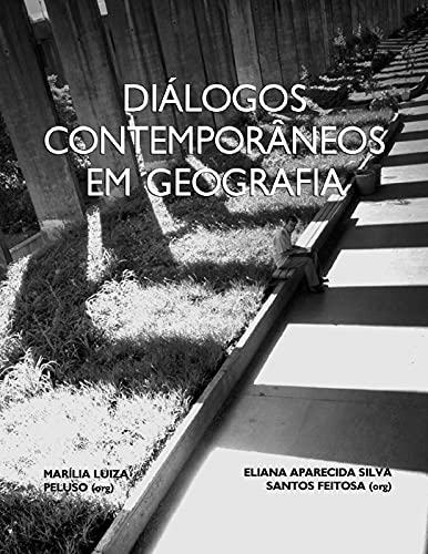 Livro PDF Diálogos Contemporâneos em Geografia: Volume I