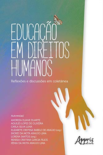 Capa do livro: Educação em Direitos Humanos: Reflexões e Discussões em Coletânea - Ler Online pdf