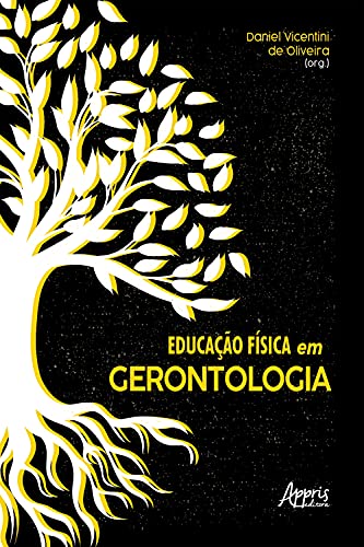 Capa do livro: Educação Física em Gerontologia - Ler Online pdf