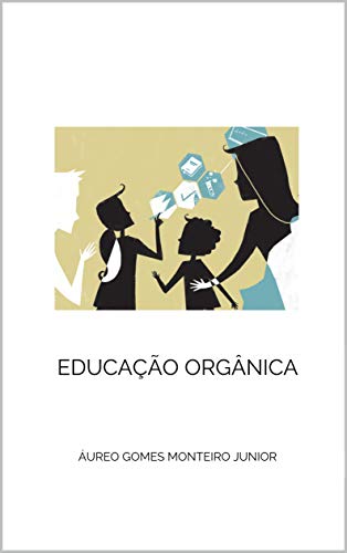 Livro PDF: Educação Orgânica