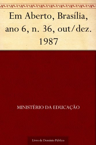 Capa do livro: Em Aberto Brasília ano 6 n. 36 out-dez. 1987 - Ler Online pdf