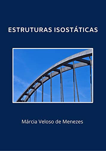 Livro PDF: Estruturas Isostáticas