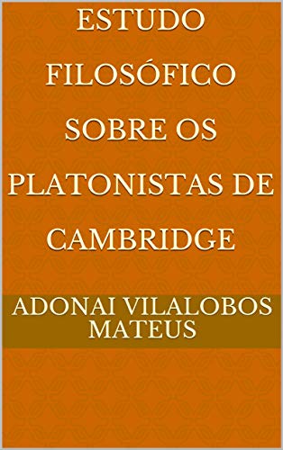Capa do livro: Estudo Filosófico Sobre Os Platonistas De Cambridge - Ler Online pdf