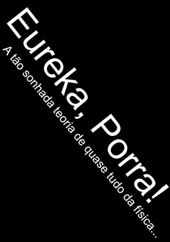 Capa do livro: Eureka, Porra! - Ler Online pdf