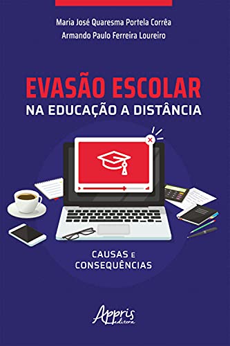 Capa do livro: Evasão Escolar na Educação à Distância: Causas e Consequências - Ler Online pdf