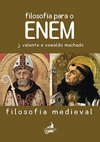 Capa do livro: Filosofia Para O Enem: Filosofia Medieval - Ler Online pdf