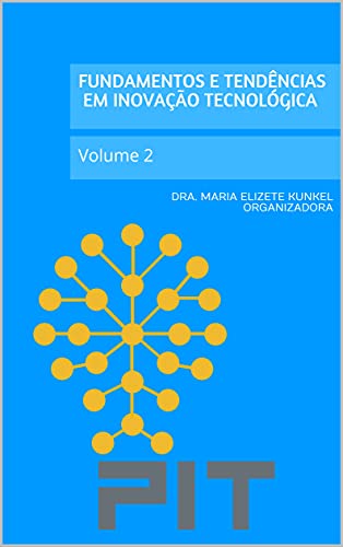 Capa do livro: Fundamentos e Tendências em Inovação Tecnológica: Volume 2 - Ler Online pdf