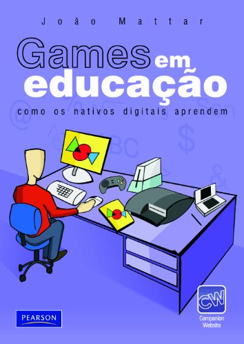 Capa do livro: Games em educação: como os nativos digitais aprendem - Ler Online pdf