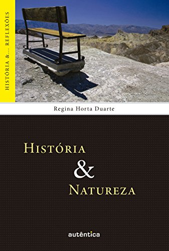 Capa do livro: História & Natureza (História &… Reflexões) - Ler Online pdf