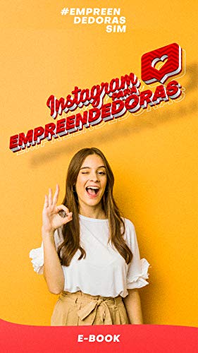 Capa do livro: Instagram para Empreendedoras: Venda mais no Instagram nessa Quarentena - Ler Online pdf
