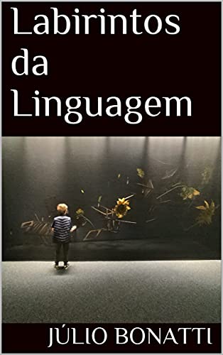 Livro PDF: Labirintos da Linguagem