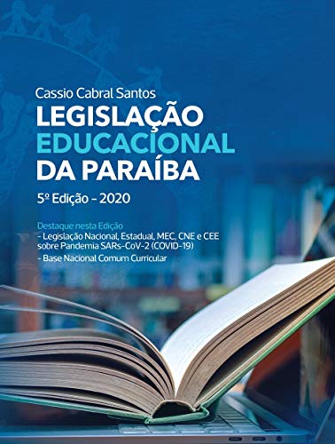 Capa do livro: Legislação Educacional da Paraíba - Ler Online pdf