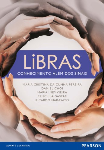 Livro PDF Libras: conhecimento além dos sinais