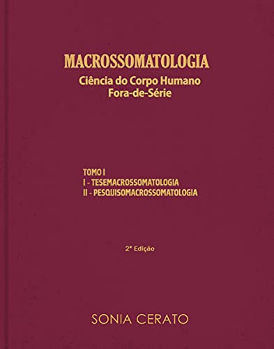 Capa do livro: Macrossomatologia: Ciência do Corpo Humano Fora-de-Série - Ler Online pdf