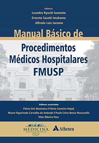 Livro PDF: Manual Básico de Procedimentos Médicos Hospitalares – FMUSP (eBook)