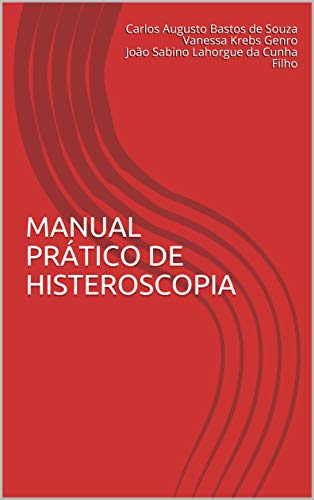 Livro PDF: MANUAL PRÁTICO DE HISTEROSCOPIA